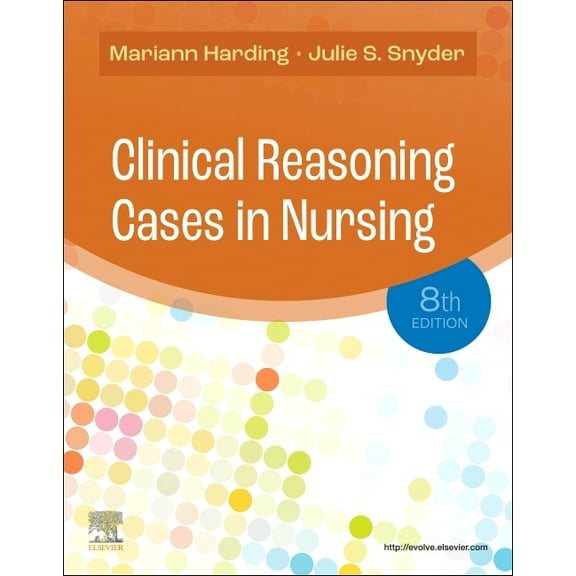 Clinical Reasoning Cases in Nursing, (Paperback)