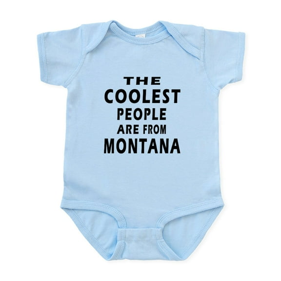 CafePress - The Coolest People Are From Montana Infant Bodysui - Baby Light Bodysuit, Size Newborn - 24 Months