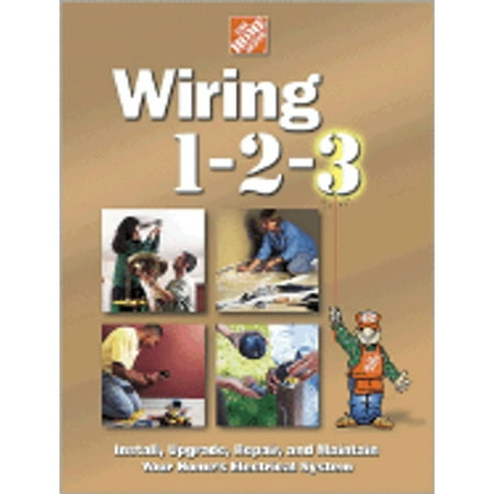Wiring 1-2-3 (Hardcover) by The Home Depot Books (Editor), Home Depot (Editor), Catherine Staub