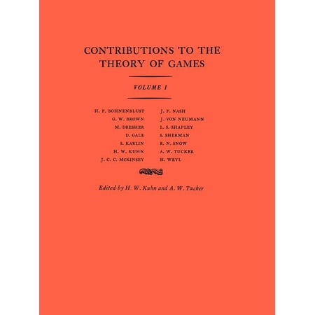 Annals of Mathematics Studies Contributions to the Theory of Games Volume I Book 24 (Paperback)