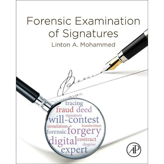 Forensic Examination of Signatures, (Hardcover)