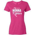 thumbnail image 3 of Inktastic Breast Cancer Awareness My Nonna is a Fighter Women's T-Shirt, 3 of 5