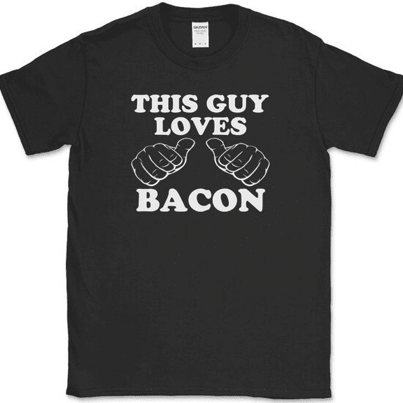 This Guy Loves Bacon T-Shirt Funny BBQ Grilling Pork Food Pig Tee - Black, S