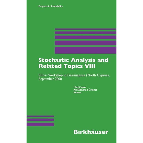 Progress in Probability Stochastic Analysis and Related Topics VIII, Book 53, (Hardcover)