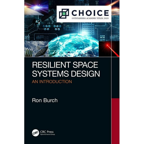 Resilient Space Systems Design: An Introduction, (Hardcover)