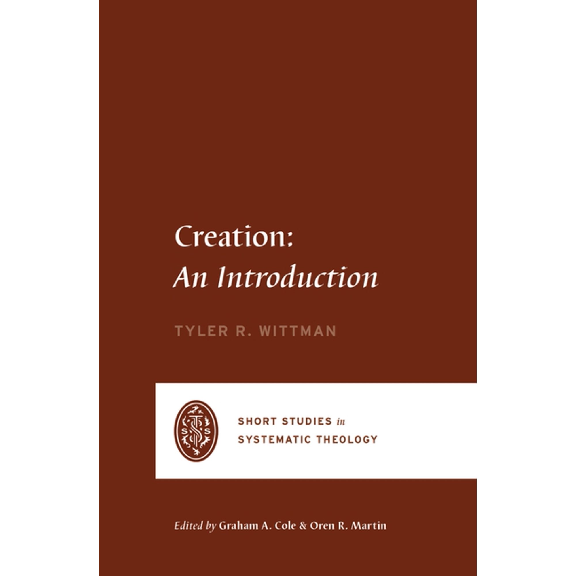 Short Studies in Systematic Theology Creation: An Introduction (Paperback)