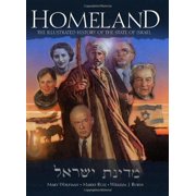 Homeland: The Illustrated History of the State of Israel, Pre-Owned  Paperback  0977150704 9780977150700 Marv Wolfman, Mario Ruiz, William J. Rubin