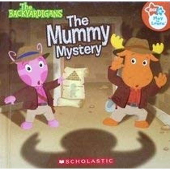 Pre-Owned The Mummy Mystery (The Backyardigans) (Unknown) 0439907055 9780439907057