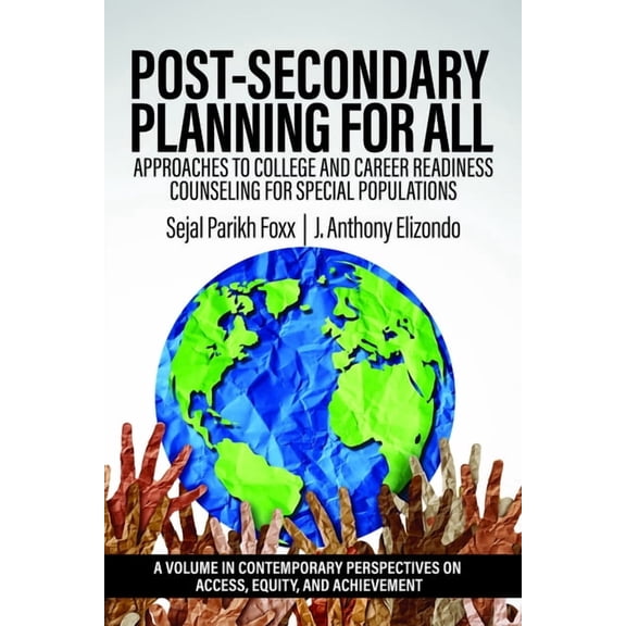 Contemporary Perspectives on Access, Equ Post-Secondary Planning for All: Approaches to College and Career Readiness Counseling for Special Populations, (Paperback)