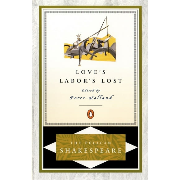 Pre-Owned Love's Labor's Lost (Paperback) 0140714774 9780140714777