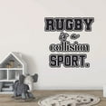 thumbnail image 2 of Rugby Is A Collision Sport Rugby Quote Quotes Rugby Player Sport Sports Wall Sticker Vinyl Decal Home Decor For Home Room Home Living Room Bedroom Decoration Sticker Decal Size (40x40 inch), 2 of 3
