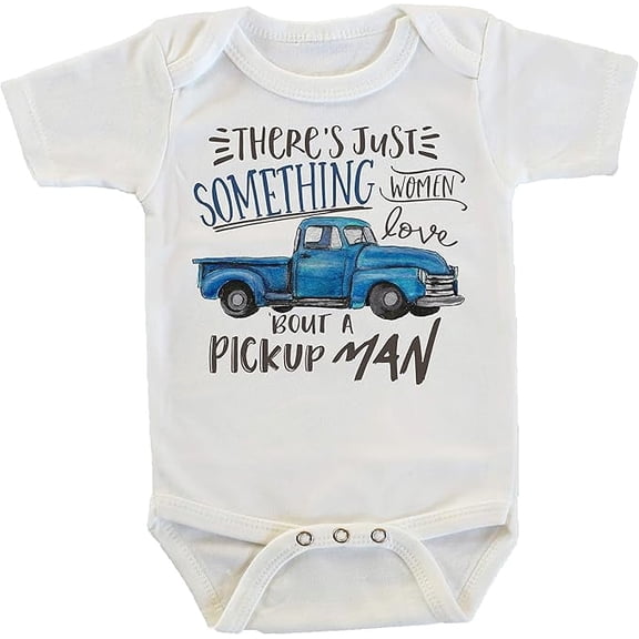 Something Women Love About A Pickup Man Onesie/Bodysuit