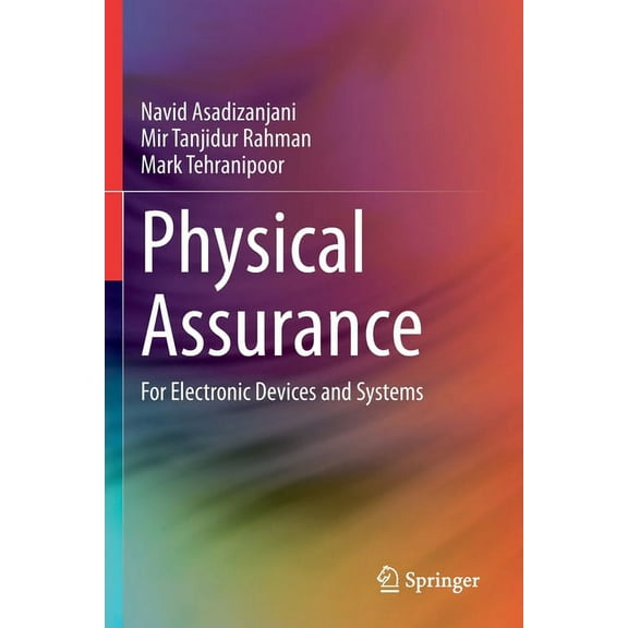 Physical Assurance: For Electronic Devices and Systems, (Paperback)