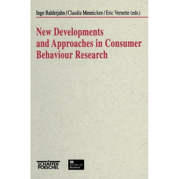 New Developments and Approaches in Consumer Behaviour Research, (Hardcover)