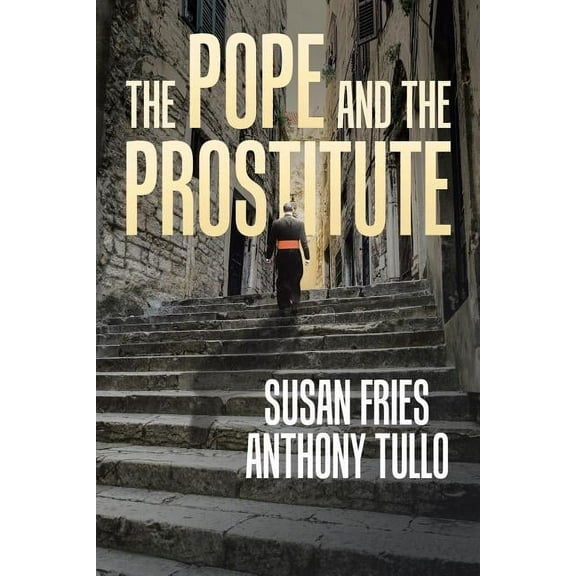 The Pope and the Prostitute (Paperback)