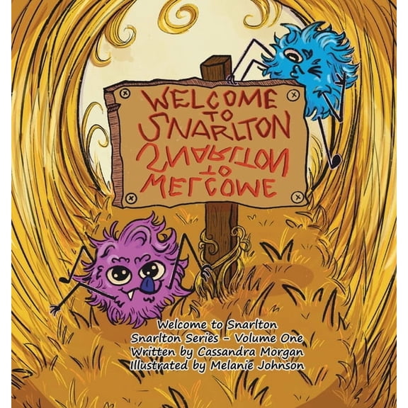 Welcome to Snarlton, (Paperback)