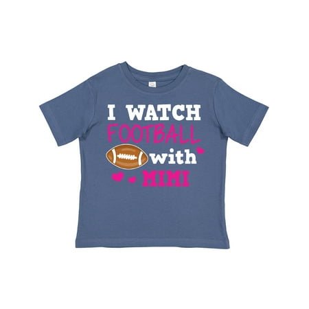 

Inktastic I Watch Football with My Mimi Gift Toddler Toddler Girl T-Shirt