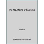The Mountains of California [Paperback - Used]