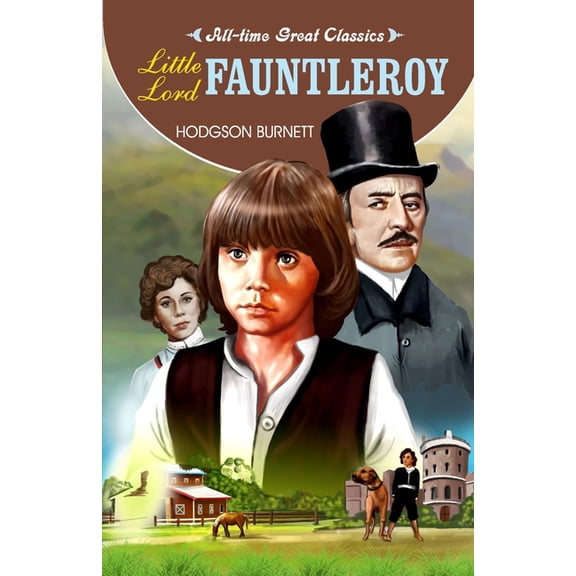 Little Lord Fauntleroy, (Paperback)