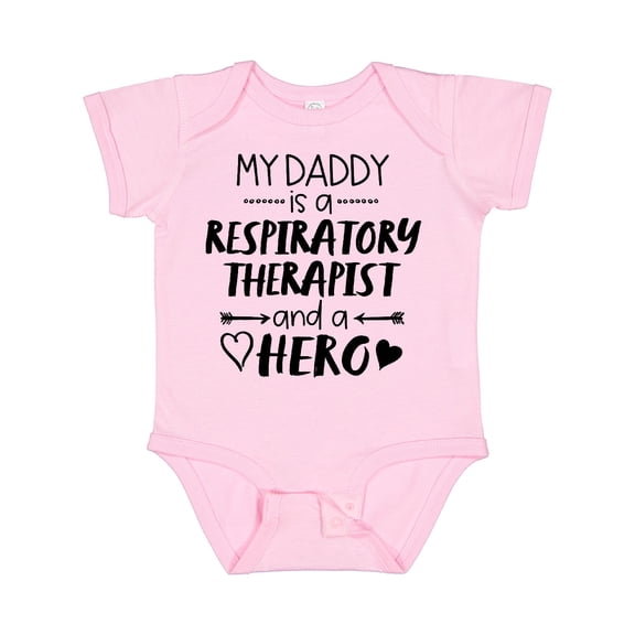Inktastic My Daddy is a Respiratory Therapist and a Hero Boys or Girls Baby Bodysuit