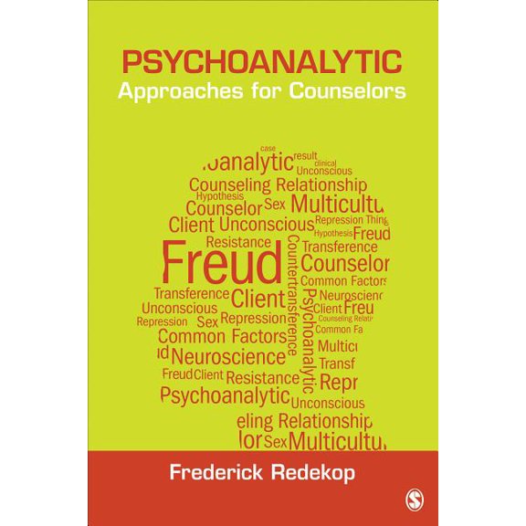 Theories for Counselors Psychoanalytic Approaches for Counselors, (Paperback)