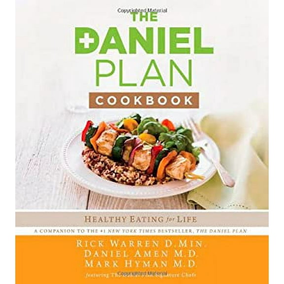 Pre-Owned The Daniel Plan Cookbook : Healthy Eating for Life 9780310344261