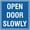 Blue, variant on Signs ByLITA Square Open Door Slowly Sign - Easy Installation | Durable Material (Navy Blue / White) - Large