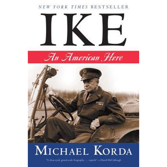 Pre-Owned Ike: An American Hero (Paperback) 0060756667 9780060756666