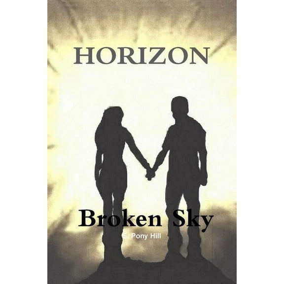 Horizon - Broken Sky (Paperback)