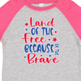 thumbnail image 4 of Inktastic Memorial Day Land of the Free Because of the Brave Boys or Girls Toddler T-Shirt, 4 of 5