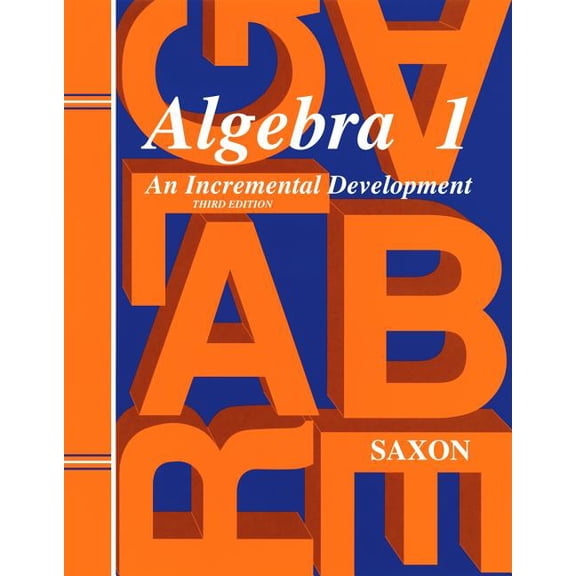 Saxon Algebra Saxon Algebra 1 Solutions Manual Third Edition, (Paperback)