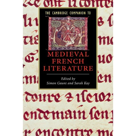 Cambridge Companions to Literature The Cambridge Companion to Medieval French Literature, (Paperback)