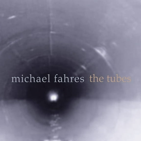 Michael Fahres - Tubes - Music & Performance - CD