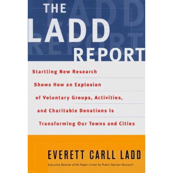 Pre-Owned The Ladd Report (Hardcover) by Everett Carll Ladd