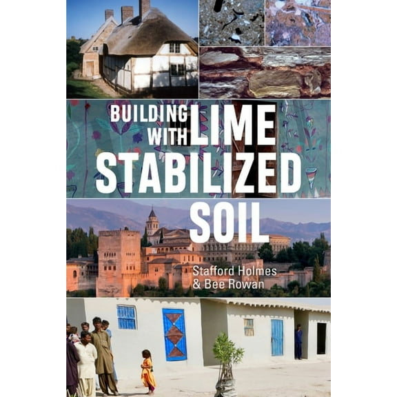 Building with Lime Stabilized Soil (Paperback)
