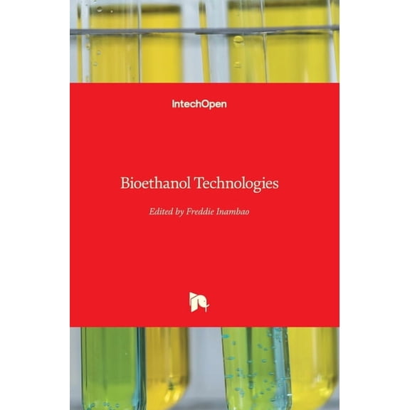Bioethanol Technologies (Hardcover)
