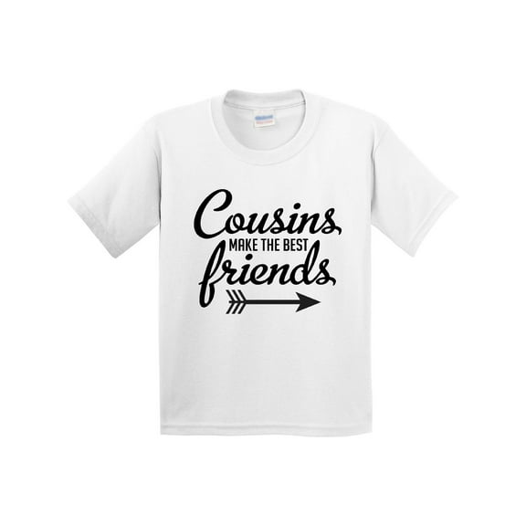Inktastic Cousins Make the Best Friends with Arrow Youth T-Shirt