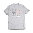 thumbnail image 3 of The Glass is Always Full T-Shirt, 3 of 7