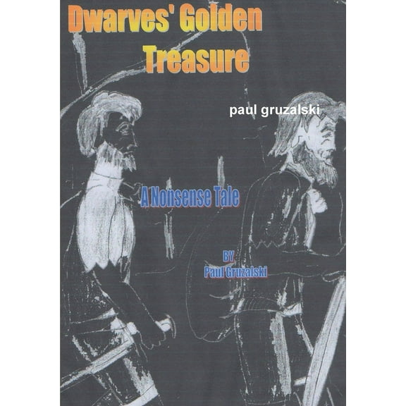 Dwarves Golden treasure, (Paperback)