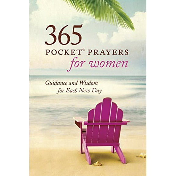 Pre-Owned 365 Pocket Prayers for Women: Guidance and Wisdom for Each New Day, 9781496411716, 1496411714, Paperback, 16204th edition