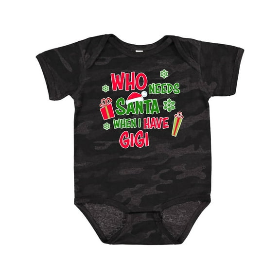 Inktastic Who Needs Santa when I Have Gigi Boys or Girls Baby Bodysuit