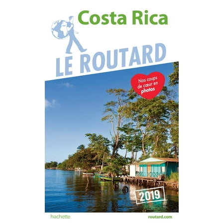 Guide du Routard Costa Rica 2019 - eBook (Best Vacation Spots In Costa Rica 2019)