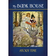My Book House: Story Time [Paperback - Used]
