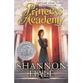 thumbnail image 2 of Princess Academy, Shannon Hale Paperback, 2 of 2