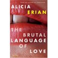 thumbnail image 1 of Le Langage Brutal de l'Amour : Histoires, 1 of 1