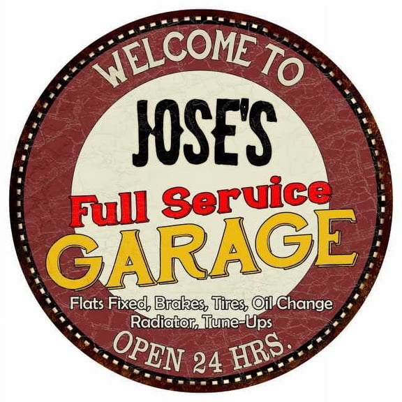 Jose's Full Service Garage 14" Round Metal Sign Man Cave Decor 100140037075