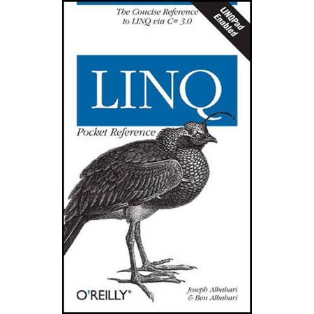 Linq Pocket Reference: Learn and Implement Linq for .Net Applications (Paperback)