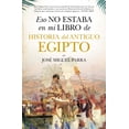 thumbnail image 1 of Libro ESO NO ESTABA EN MI LIBRO DE HISTORIA DEL ANTIGUO EGIPTO ALMUZARA Papel, 1 of 2