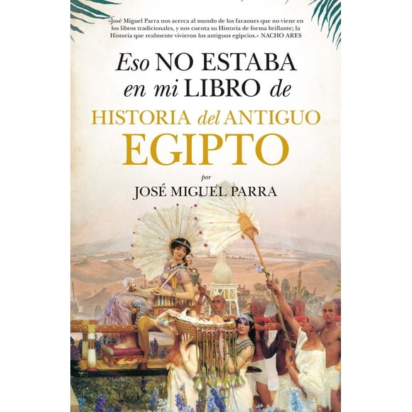 Libro ESO NO ESTABA EN MI LIBRO DE HISTORIA DEL ANTIGUO EGIPTO ALMUZARA Papel