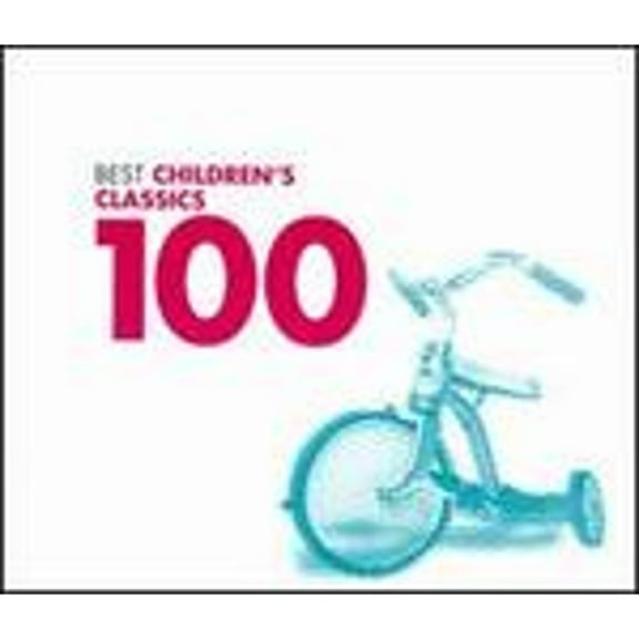 100 Best Children's Classics (CD) by Academy of St. Martin in the Fields, Aldo Ciccolini (piano), Anne Queffélec (piano), Annie Fischer (piano);...